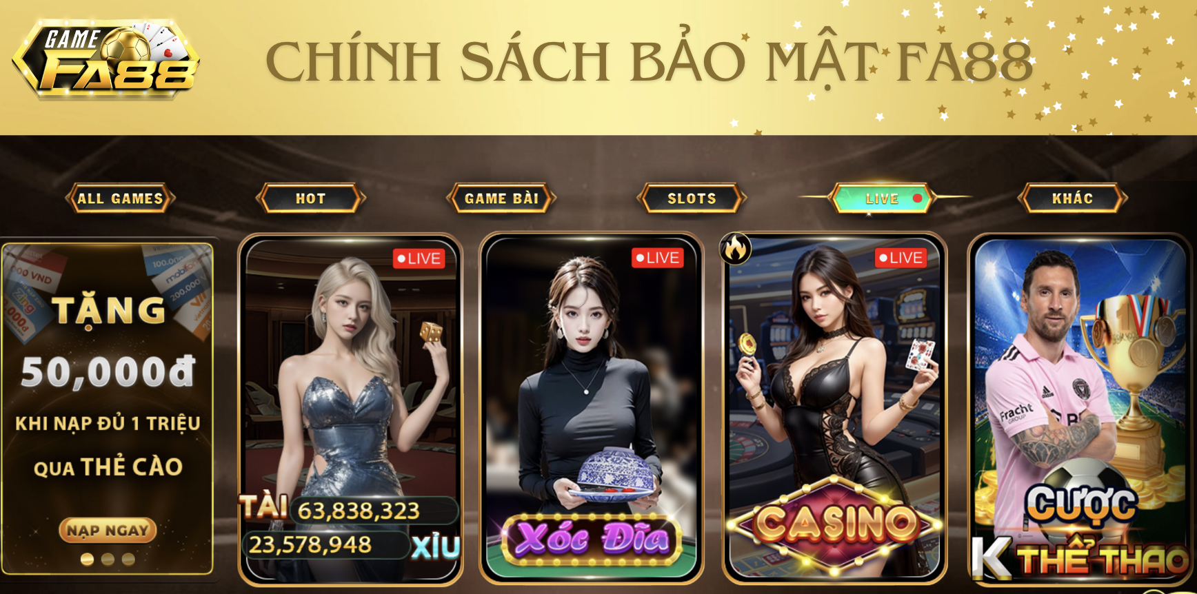 Tìm hiểu về chính sách bảo mật FA88